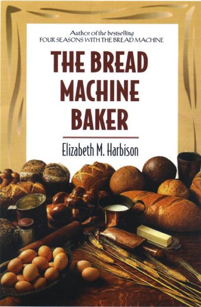Bread Machine Baker cover