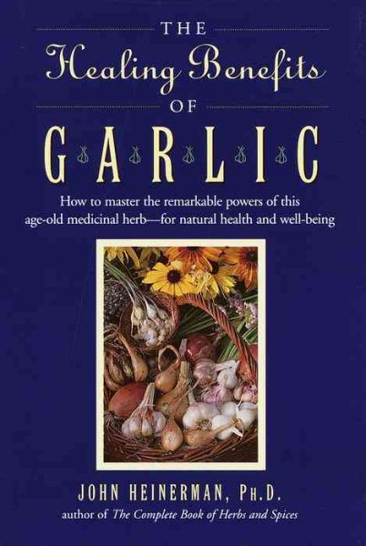 Healing Benefits of Garlic cover