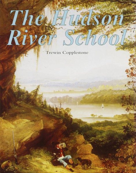 The Hudson River School (Treasures of Art) cover
