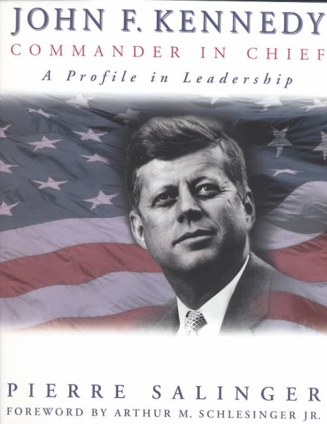 John F. Kennedy: Commander in Chief cover