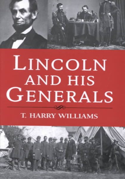 Lincoln and His Generals cover