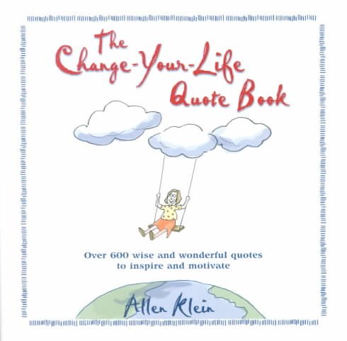 The Change-Your-Life Quote Book cover