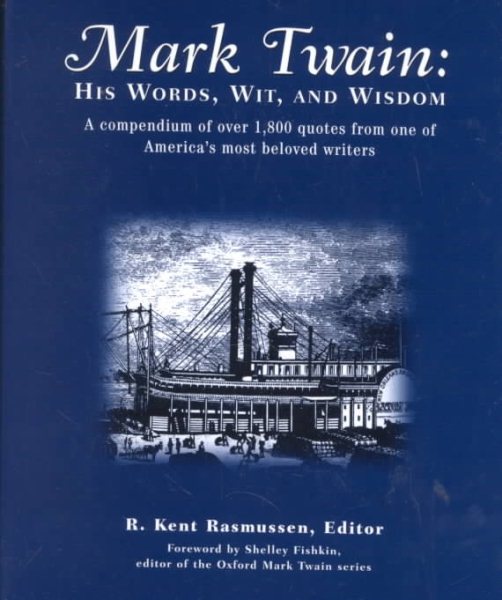 Mark Twain: His Words, Wit, and Wisdom cover