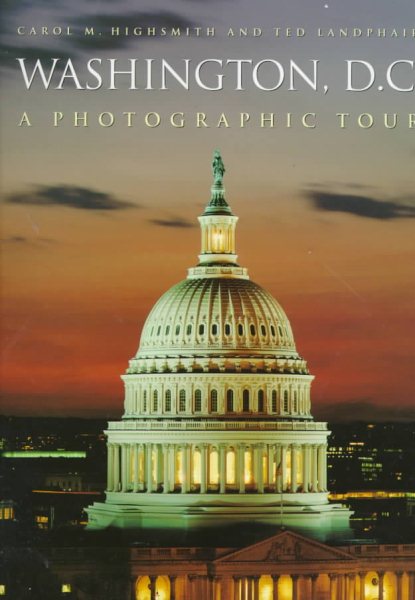Washington, D.C.: A Photographic Tour cover