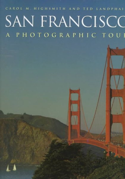 San Francisco: A Photographic Tour cover