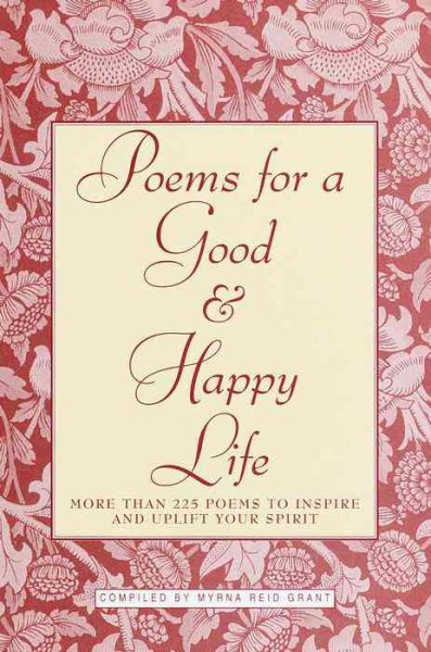 Poems for a Good & Happy Life cover