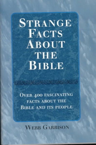 Strange Facts About the Bible cover