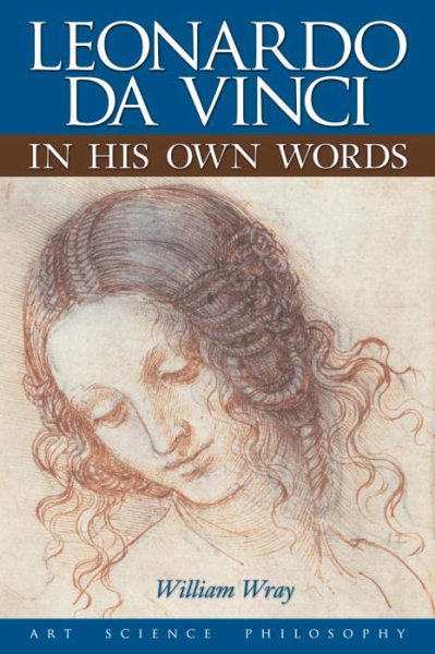 Leonardo Da Vinci in His Own Words cover