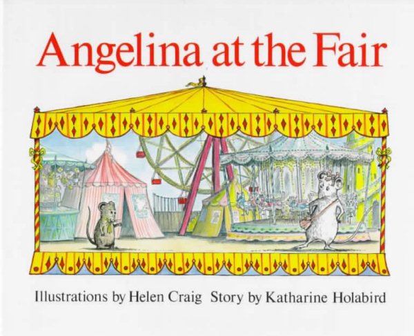 Angelina at the Fair   (Angelina Ballerina) cover