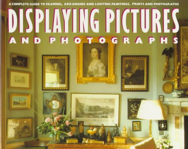 Displaying Pictures and Photographs cover