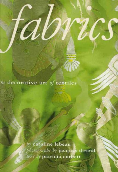 Fabrics: The Decorative Art of Textiles cover