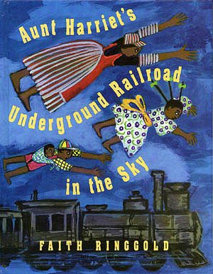 Aunt Harriet's Underground Railroad in the Sky cover