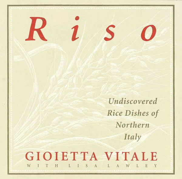 Riso: Undiscovered Rice Dishes of Northern Italy cover