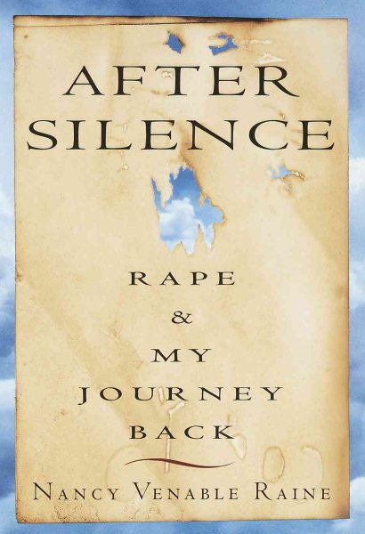 After Silence: Rape and My Journey Back cover