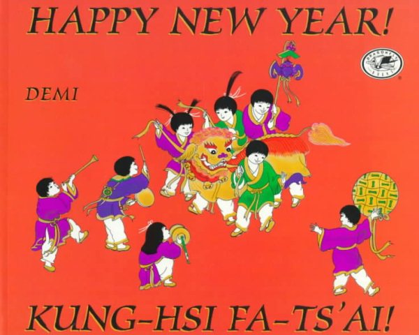 Happy New Year! / Kung-Hsi Fa-Ts'ai!