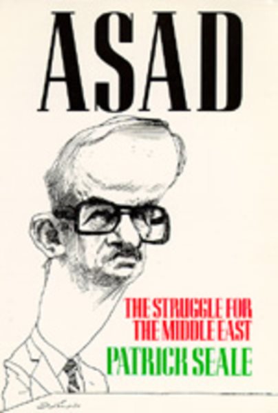 Asad: The Struggle for the Middle East cover
