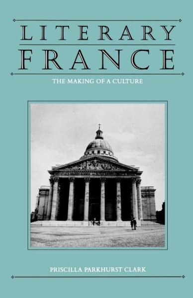 Literary France: The Making of a Culture cover