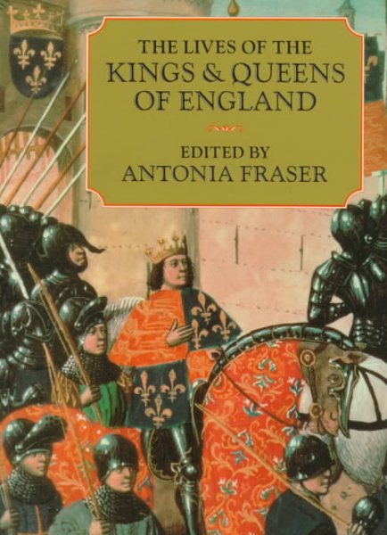 The Lives of the Kings and Queens of England cover
