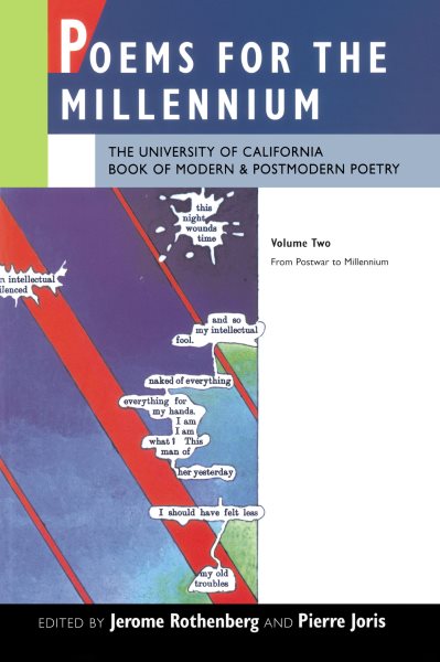 Poems for the Millennium: The University of California Book of Modern and Postmodern Poetry, Vol. 2: From Postwar to Millennium cover