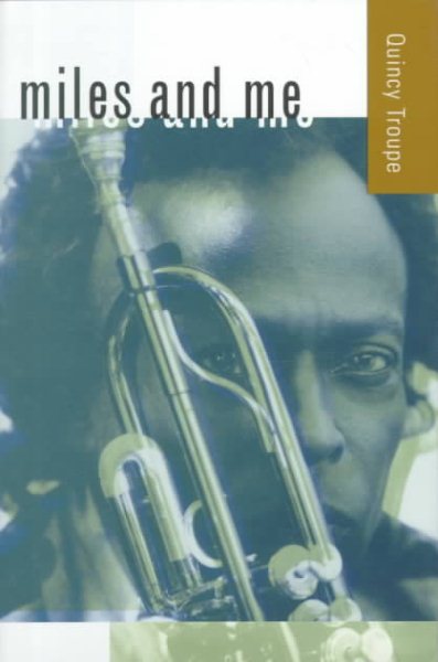 Miles and Me (George Gund Foundation Imprint in African American Studies) cover