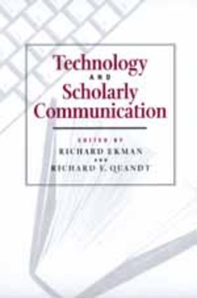 Technology and Scholarly Communication cover