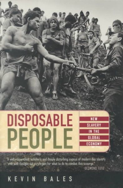 Disposable People: New Slavery in the Global Economy