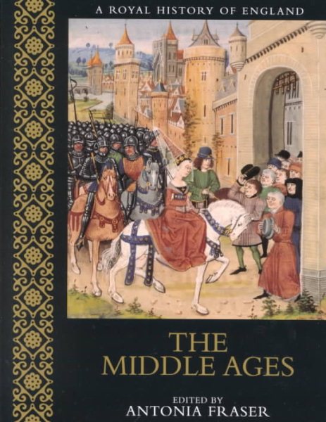 The Middle Ages (A Royal History of England) cover
