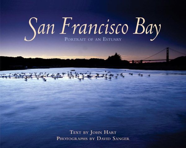 San Francisco Bay: Portrait of an Estuary cover