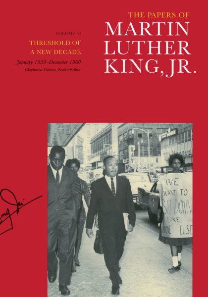 The Papers of Martin Luther King, Jr., Volume V: Threshold of a New Decade, January 1959–December 1960 (Volume 5) (Martin Luther King Papers) cover
