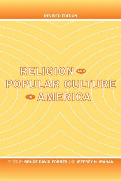 Religion and Popular Culture in America