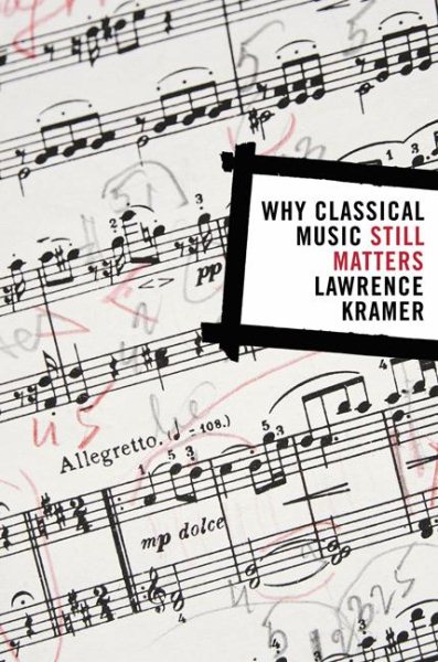 Why Classical Music Still Matters cover