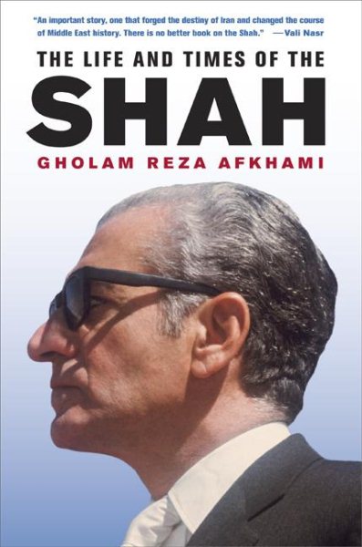 The Life and Times of the Shah cover