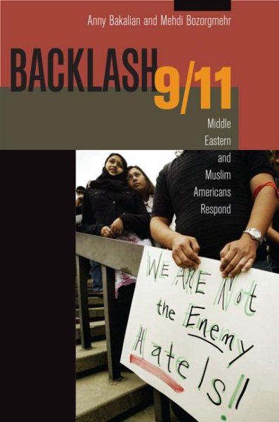 Backlash 9/11: Middle Eastern and Muslim Americans Respond cover
