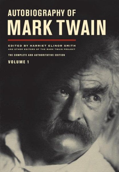 Autobiography of Mark Twain, Vol. 1 cover