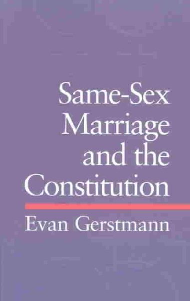 Same-Sex Marriage and the Constitution cover