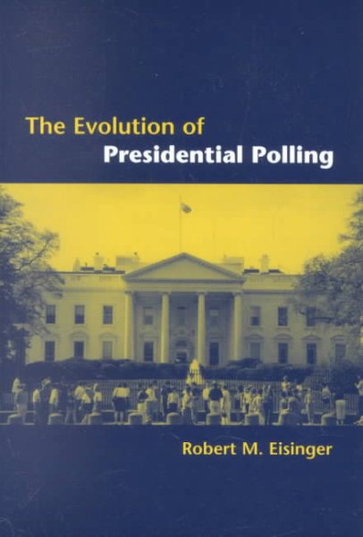 The Evolution of Presidential Polling cover