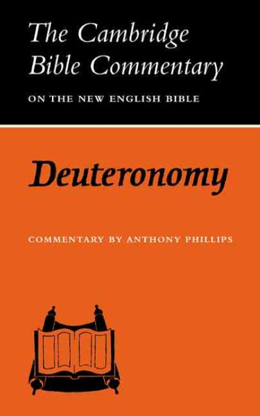 Deuteronomy (Cambridge Bible Commentaries on the Old Testament)
