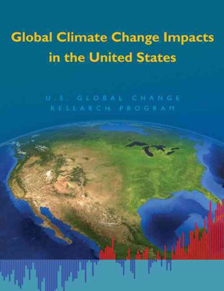 Global Climate Change Impacts in the United States cover