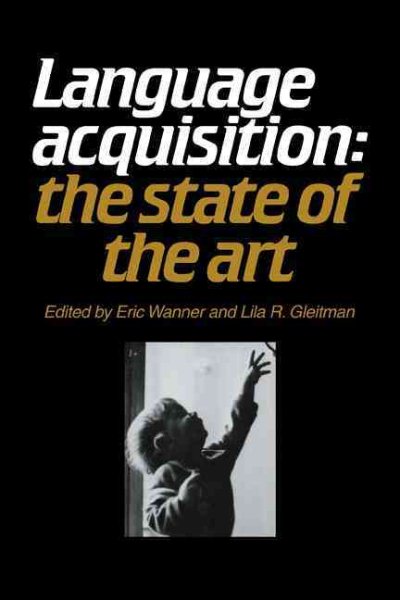 Language Acquisition: The State of the Art cover