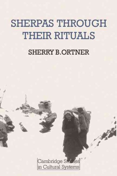 Sherpas through their Rituals (Cambridge Studies in Cultural Systems) cover