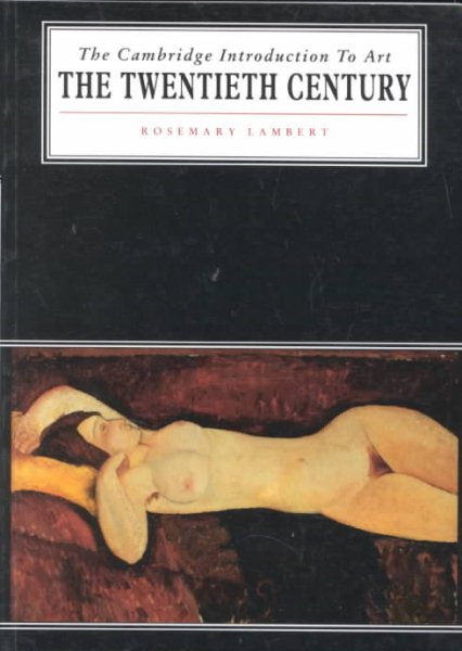The Twentieth Century (Cambridge Introduction to the History of Art) cover