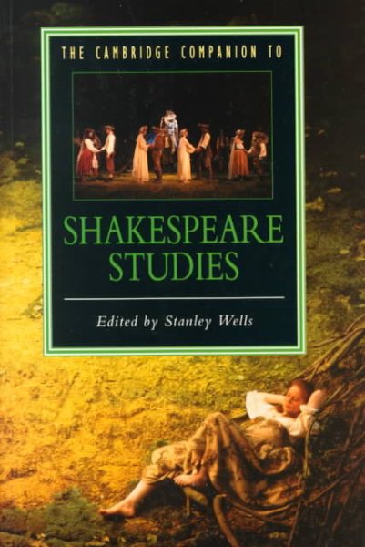 The Cambridge Companion to Shakespeare Studies (Cambridge Companions to Literature)