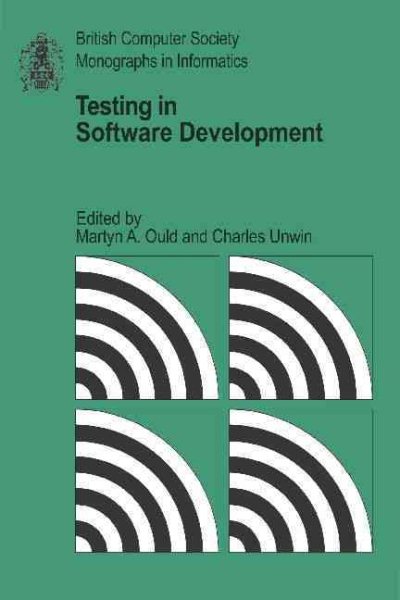 Testing in Software Development (British Computer Society Monographs in Informatics) cover
