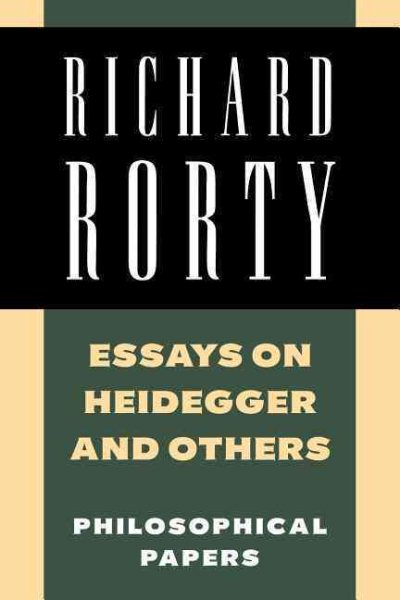 Essays on Heidegger and Others: Philosophical Papers, Volume 2 cover