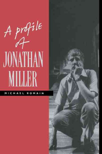 A Profile of Jonathan Miller cover