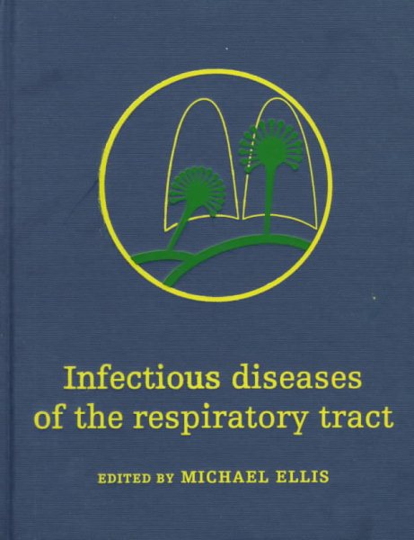 Infectious Diseases of the Respiratory Tract cover
