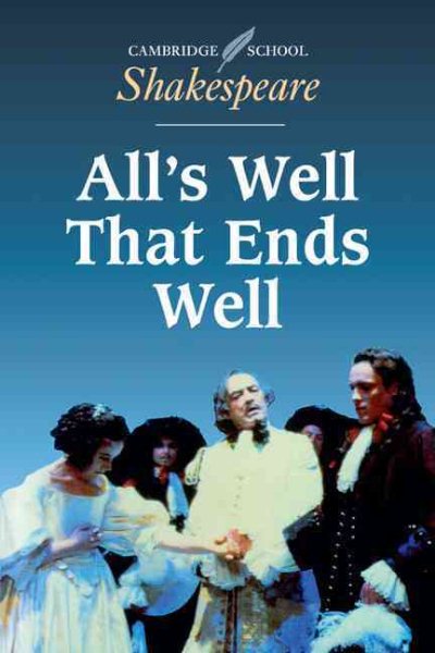 All's Well that Ends Well (Cambridge School Shakespeare) cover