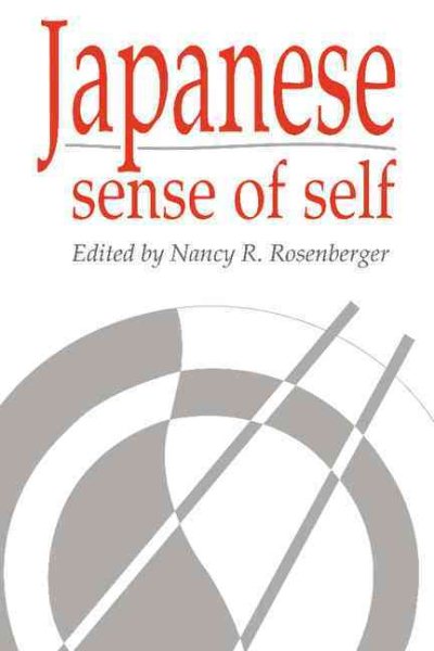 Japanese Sense of Self (Publications of the Society for Psychological Anthropology, Series Number 2) cover