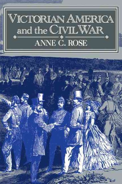 Victorian America and the Civil War cover