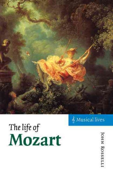 The Life of Mozart (Musical Lives) cover